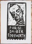 6/25 Parisi, Daiber, Edgeworth, black on white. Wood block print.