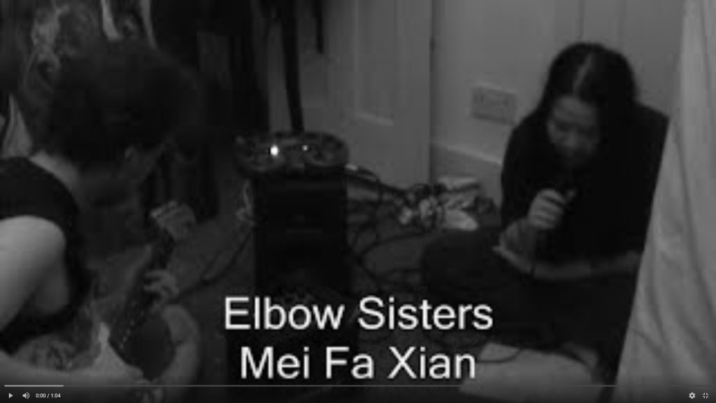 Mei Fa Xian – Elbow&nbsp;Sisters